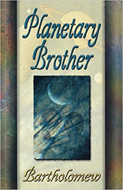 Planetary Brother by Bartholomew Books
