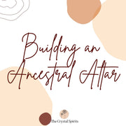 How To Build an Ancestral Altar Downloads
