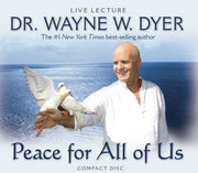 Dr. Wayne W. Dyer- Peace For All Of Us CDs