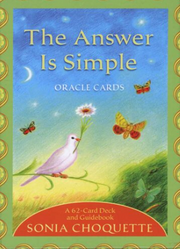 The Answer is Simple Oracle Cards by Sonia Choquette CARDS