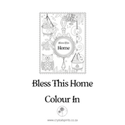 Bless This Home Colouring In downloads