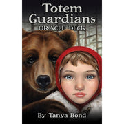 Totem Guardians Oracle Deck by Tanya Bond CARDS