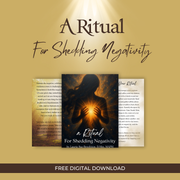 A Ritual For Shedding Negativity FREE Digital Download