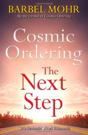 Cosmic Ordering: The Next Step by Barbel Mohr