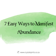7 Ways to Manifest Abundance