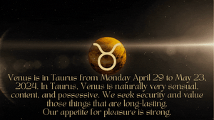 Venus in Taurus ♉