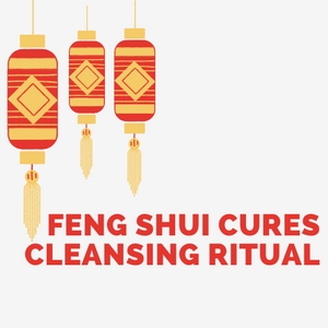 Feng Shui Cures Cleansing Ritual
