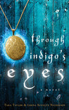 Through Indigo’s Eyes by Tara Taylor Books