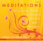 Meditations for Receiving Divine Guidance, Support, and Healing Audio CD by Sonia Choquette