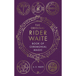 The Book Of Ceremonial Magic by Rider Waite