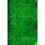 Cunningham's Book of Shadows: The Path of An American Traditionalist by Scott Cunningham