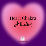 Heart Chakra Activation