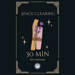 30 Minute Space Clearing