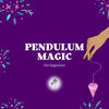 Pendulum Magic For Beginners downloads