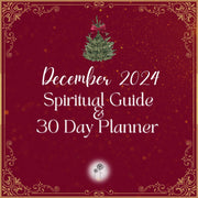 December 2024 30 Day Spiritual Guide and Monthly Planner