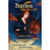 Fearless: Fight Like A Girl: Oracle Deck by Angi Sullins and Bente Schlick CARDS