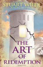 The Art of Redemption by Stuart Wilde