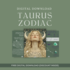 Taurus Zodiac FREE DIGTAL DOWNLOAD