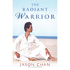 The Radiant Warrior by Jason Chan Books