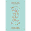 The Gift of Gratitude: A Guided Journal for Counting Your Blessings by Louise Hay Journals