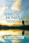 Walter Green- This Is the Moment! Books