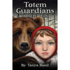 Totem Guardians Oracle Deck by Tanya Bond CARDS