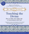 Touching the Divine by Gay Hendricks Books