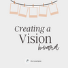 Creating a Vision Board downloads