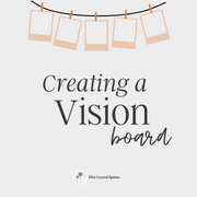 Creating a Vision Board