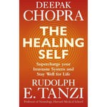 The Healing Self Deepak Chopra
