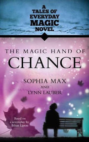 The Magic Hand of Chance by Sophia Max, Lynn Lauber