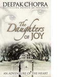 Deepak Chopra-The Daughters of Joy