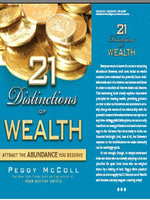 21 Distinctions of Wealth: Attract the Abundance You Deserve by Peggy McColl
