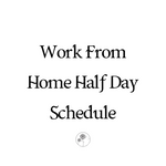 Working From Home Schedule