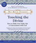 Touching the Divine by Gay Hendricks
